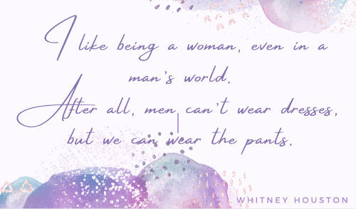 Women of 21st Century-Whitney Houston quote
