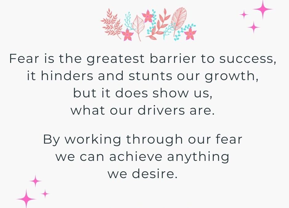 Fear is the greatest barrier…